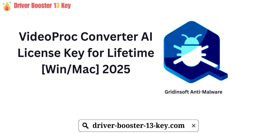 VideoProc Converter AI License Key for Lifetime [WinMac] 2025 (1)
